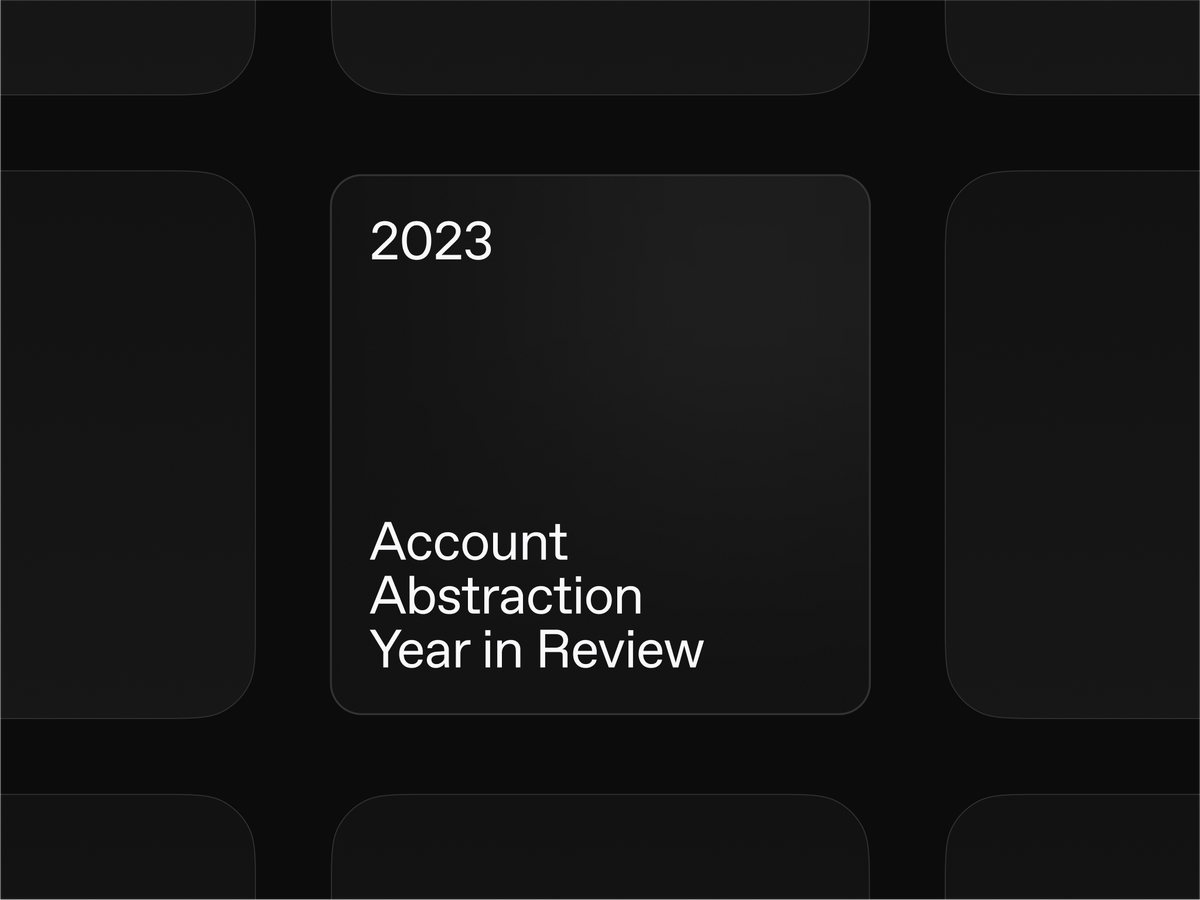 2023 Recap: Modular Account Abstraction